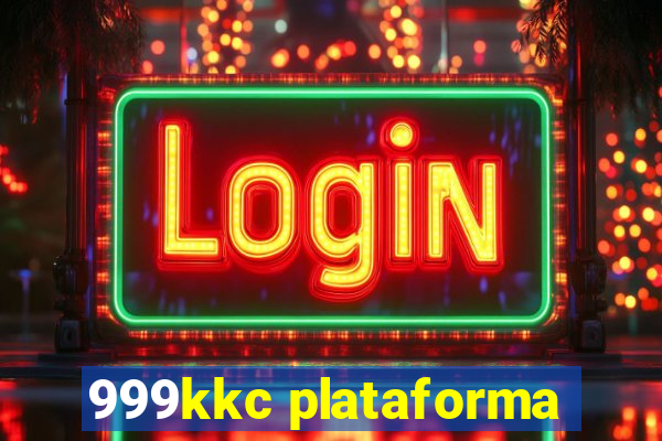 999kkc plataforma