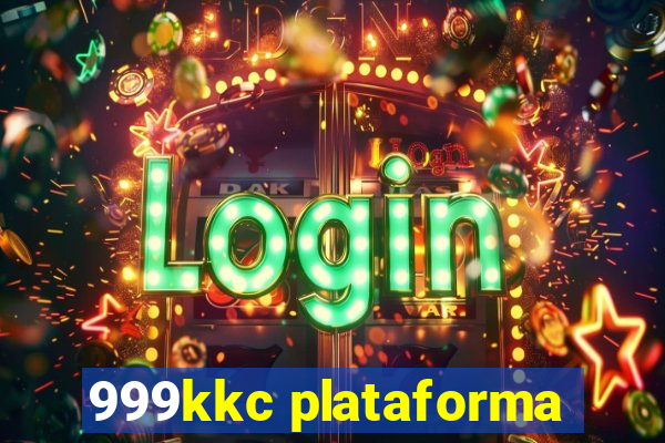 999kkc plataforma