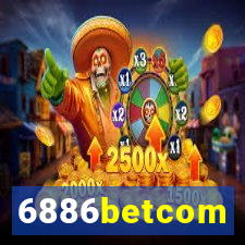 6886betcom