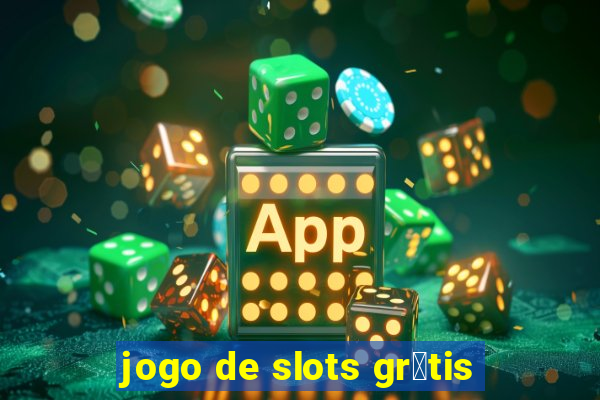 jogo de slots gr谩tis