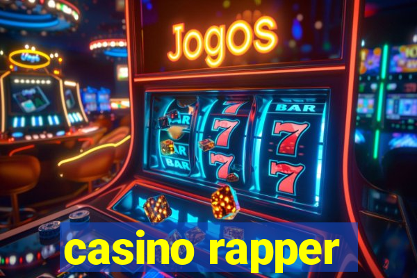 casino rapper