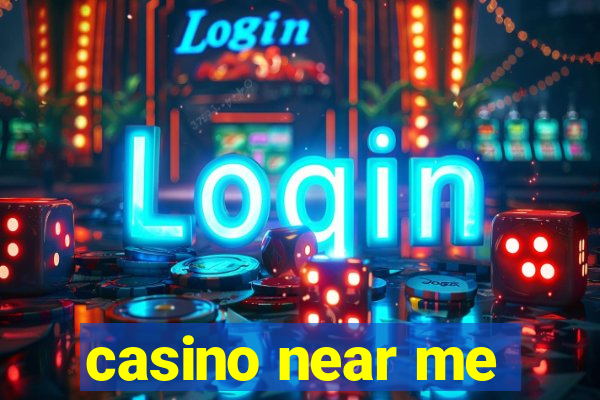 casino near me