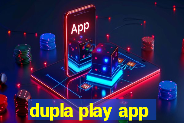 dupla play app