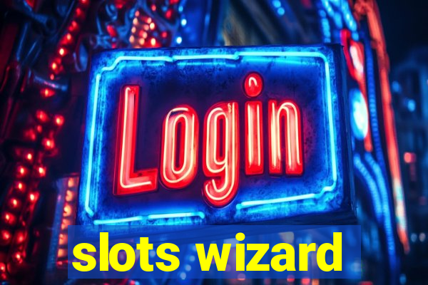 slots wizard