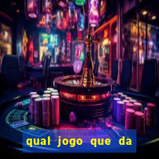 qual jogo que da para ganhar dinheiro de verdade