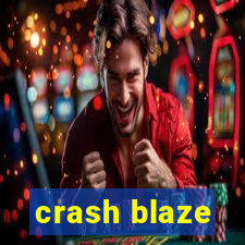 crash blaze