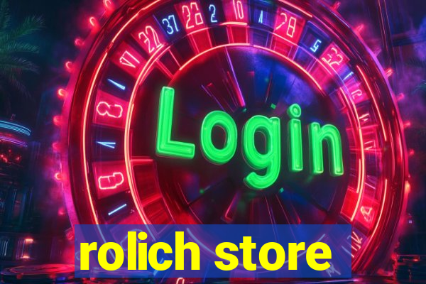 rolich store