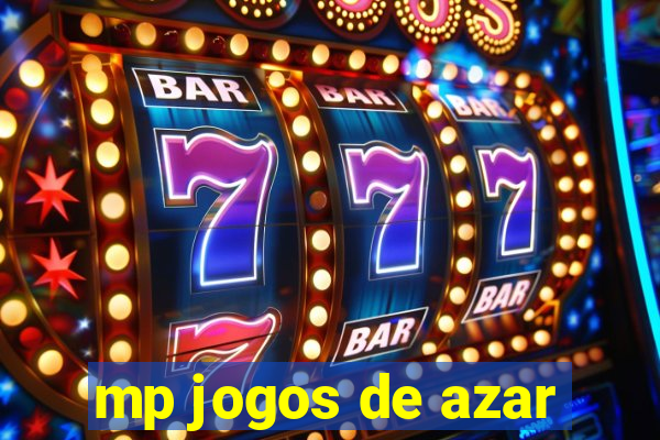 mp jogos de azar