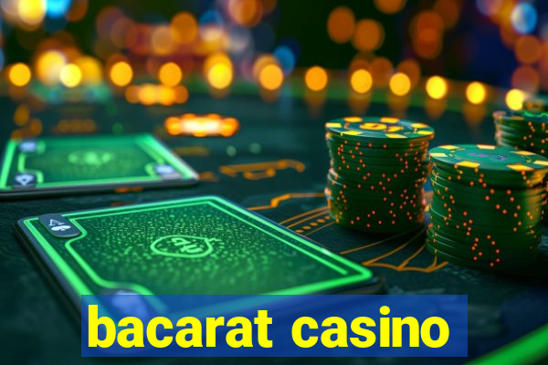 bacarat casino