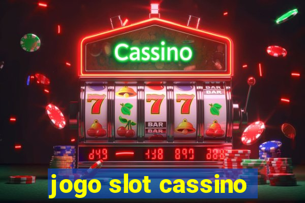 jogo slot cassino