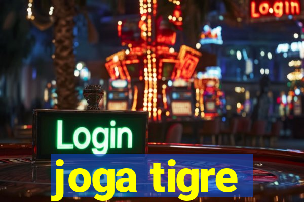 joga tigre