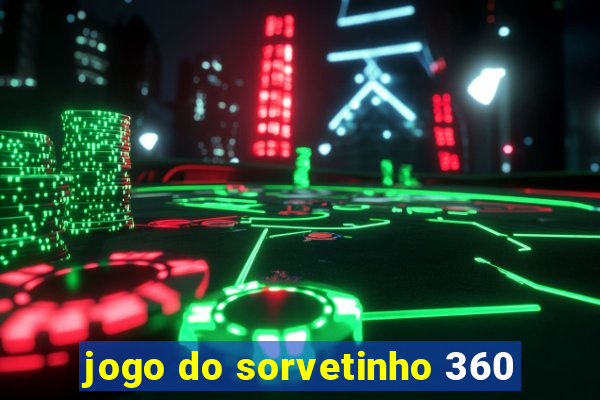 jogo do sorvetinho 360