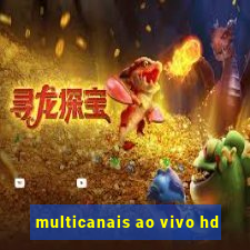 multicanais ao vivo hd