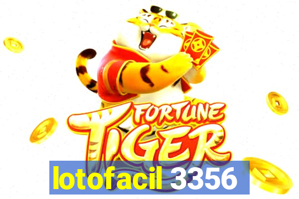 lotofacil 3356