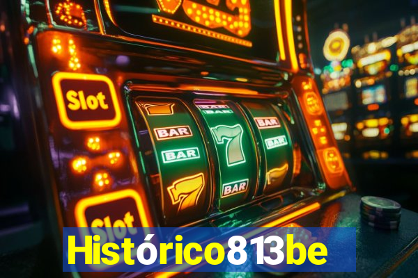 Histórico813bet