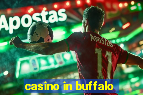 casino in buffalo