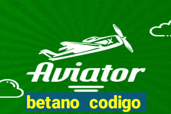 betano codigo promocional 5€