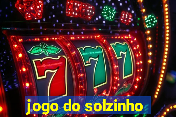 jogo do solzinho