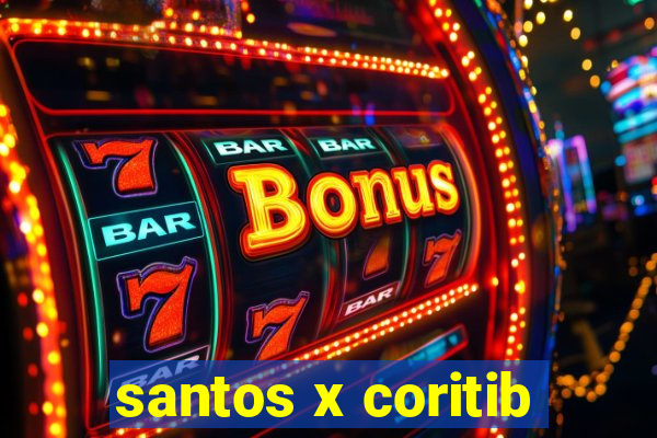 santos x coritib