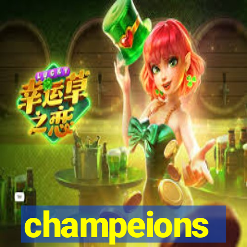 champeions