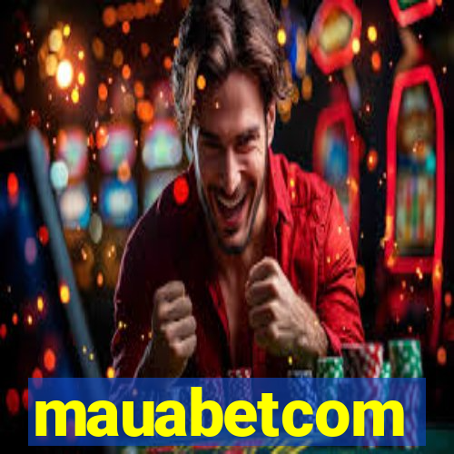 mauabetcom