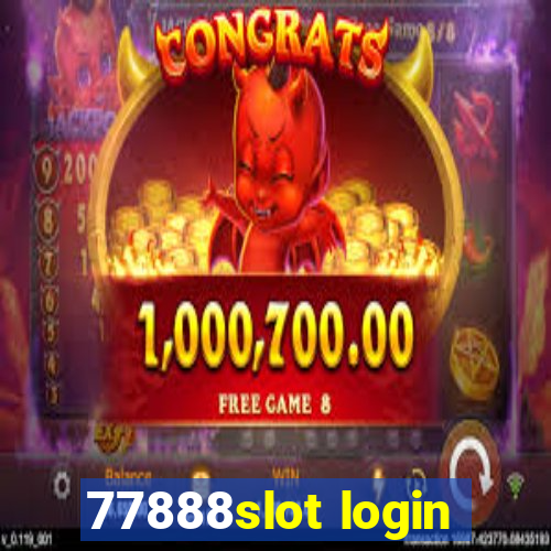 77888slot login