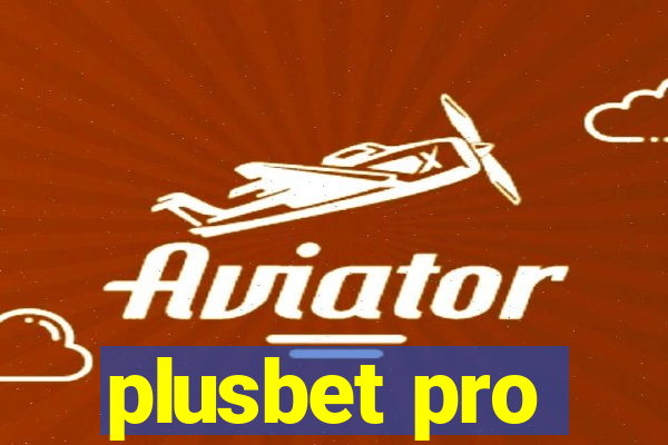 plusbet pro