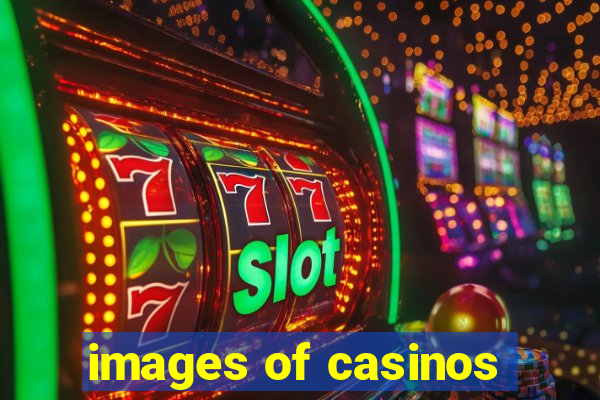 images of casinos