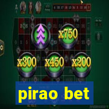 pirao bet