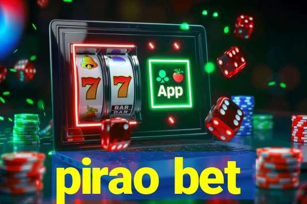 pirao bet