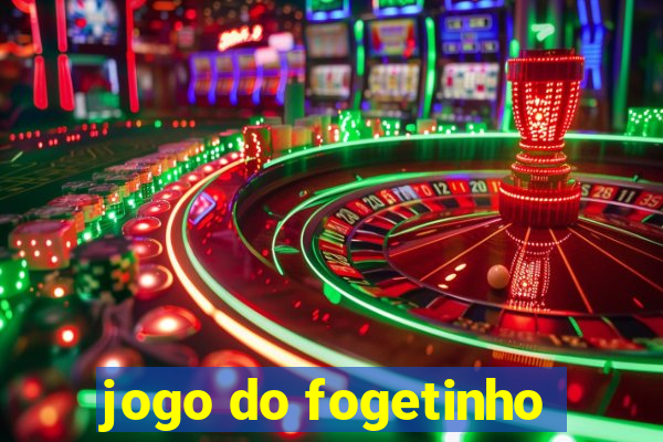 jogo do fogetinho