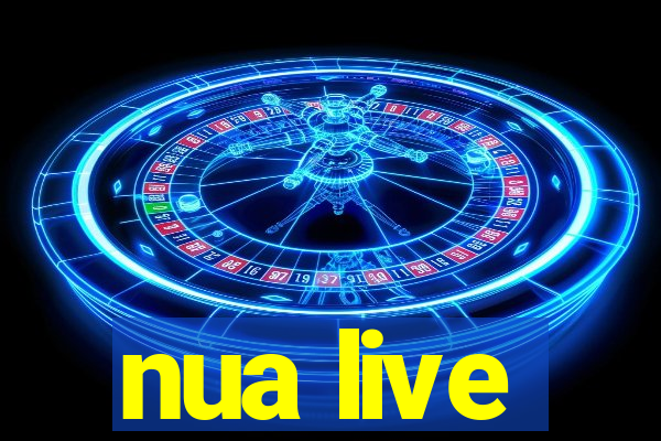 nua live