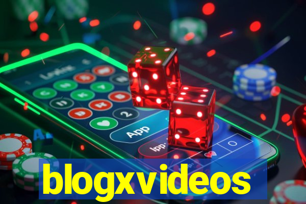 blogxvideos