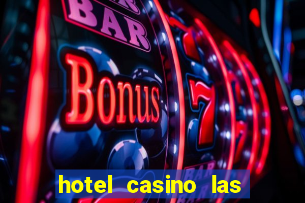 hotel casino las vegas nv