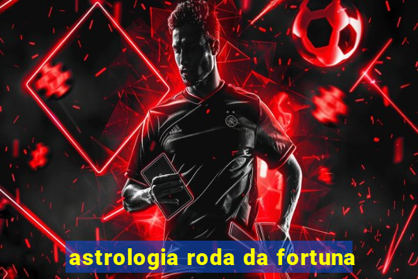 astrologia roda da fortuna