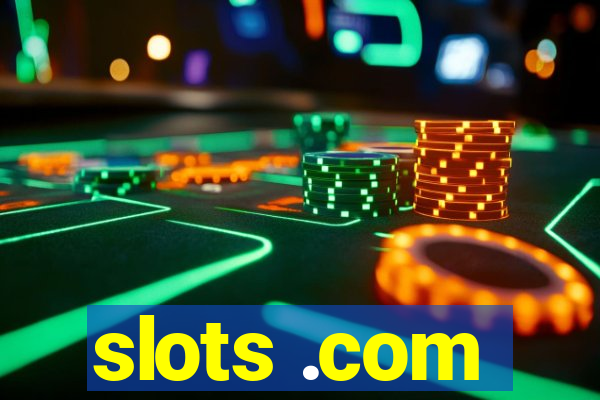 slots .com