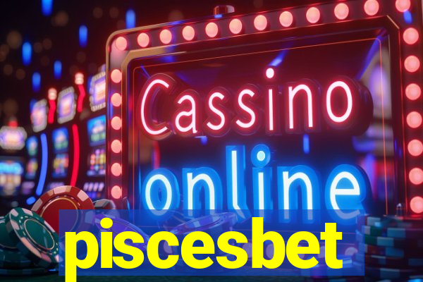 piscesbet