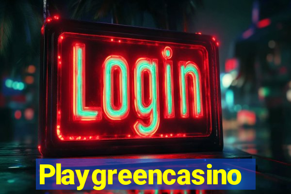 Playgreencasino