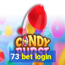 73 bet login