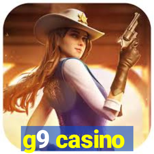 g9 casino