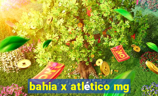 bahia x atlético mg