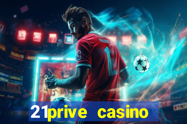 21prive casino bonus uitbetalen