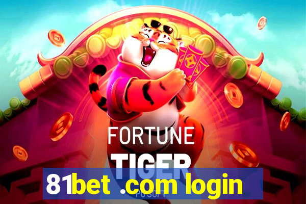 81bet .com login