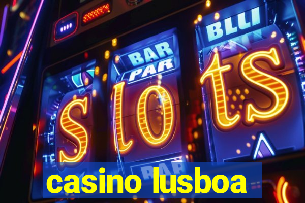 casino lusboa