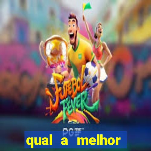 qual a melhor plataforma para o jogo do tigrinho