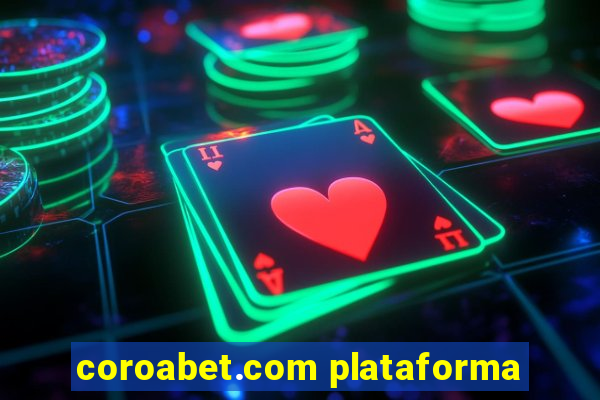 coroabet.com plataforma