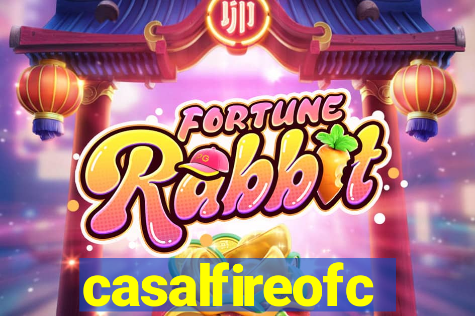 casalfireofc