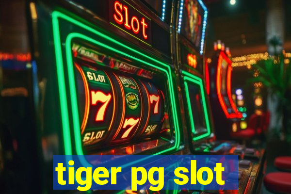 tiger pg slot