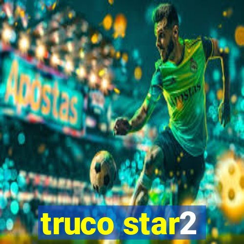 truco star2