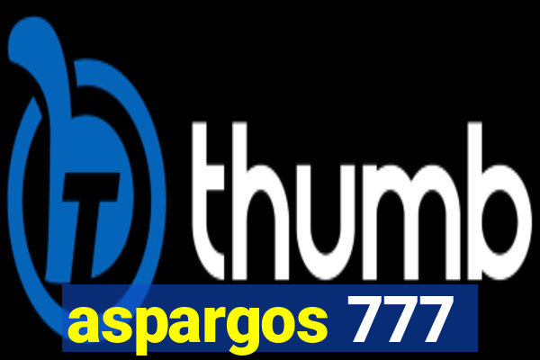 aspargos 777